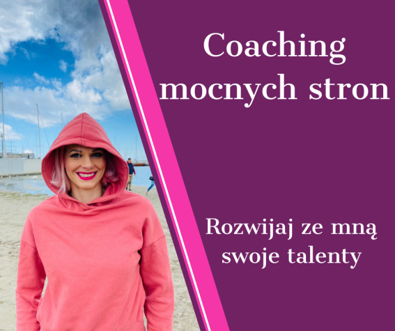 coaching mocnych stron coaching mocnych stron
